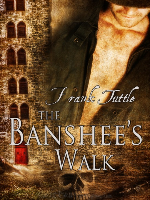 Title details for The Banshee's Walk by Frank Tuttle - Available